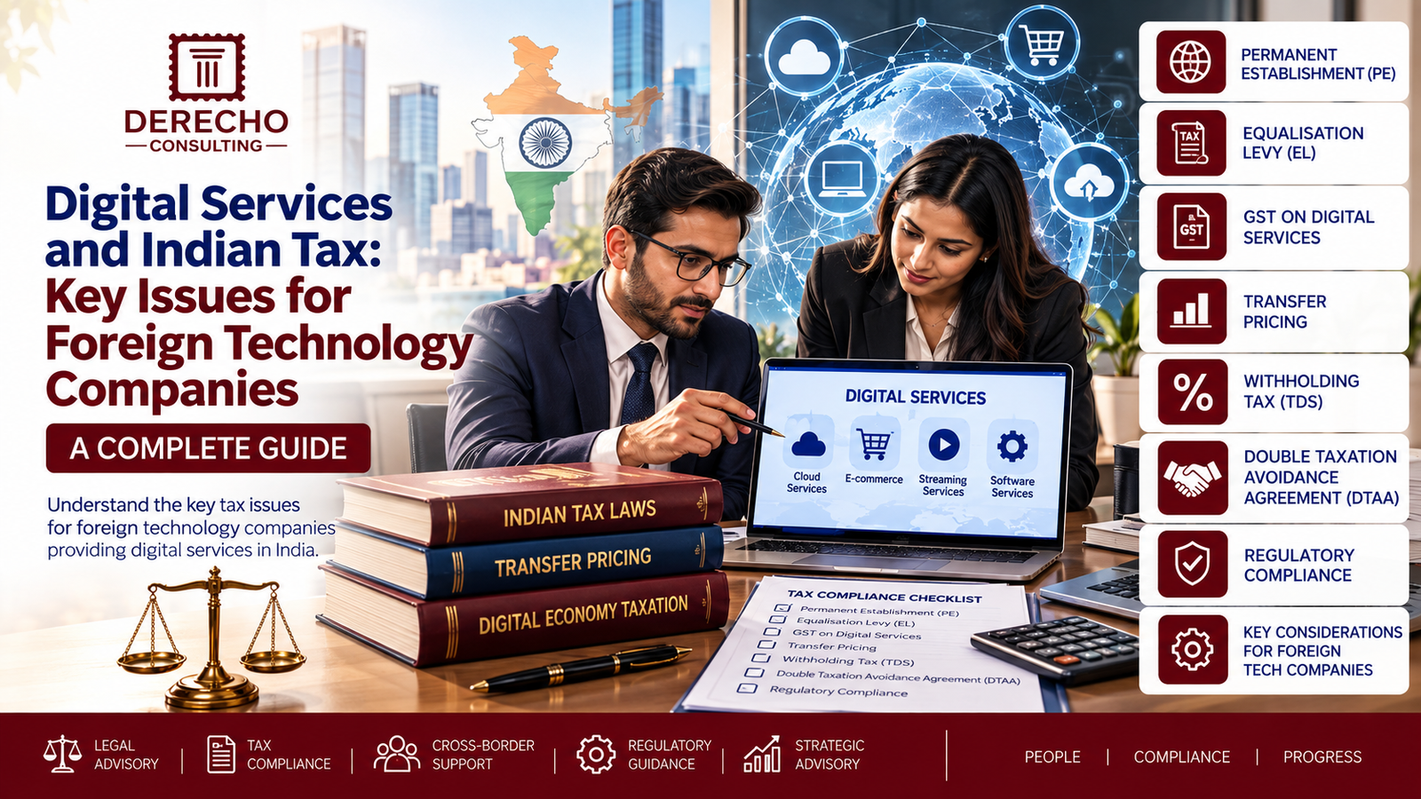 Digital services and Indian tax issues for foreign technology companies covering permanent establishment, equalisation levy, GST, transfer pricing, TDS, DTAA, and compliance.